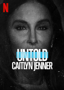 Untold: Caitlyn Jenner-Untold: Caitlyn Jenner