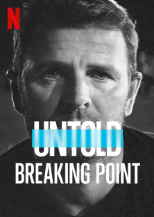 Untold: Breaking Point-Untold: Breaking Point