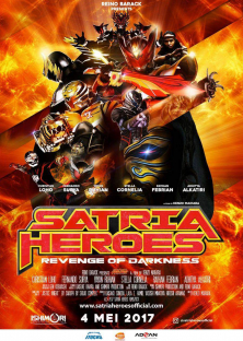 Satria Heroes: Revenge of the Darkness (2017)