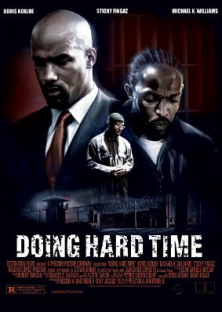 Doing Hard Time (2004)
