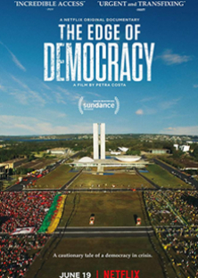 The Edge of Democracy-The Edge of Democracy