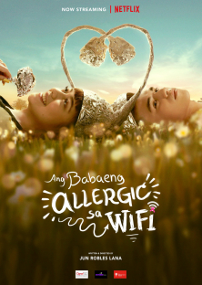 The Girl Allergic to Wi-Fi-The Girl Allergic to Wi-Fi