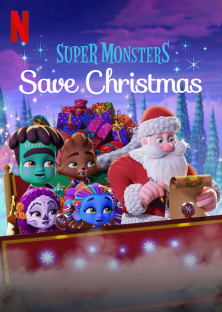 Super Monsters Save Christmas-Super Monsters Save Christmas
