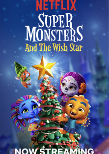 Super Monsters and the Wish Star-Super Monsters and the Wish Star
