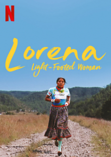 Lorena, Light-Footed Woman-Lorena, Light-Footed Woman