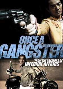 Once a Gangster-Once a Gangster