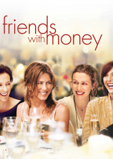 Friends with Money-Friends with Money