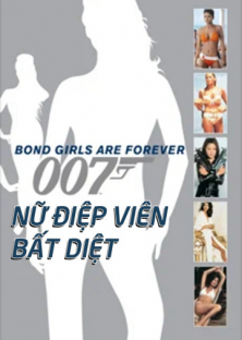 Bond Girls Are Forever (2012)-Bond Girls Are Forever (2012)