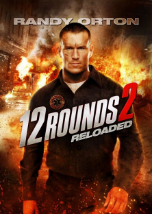 12 Rounds: Reloaded-12 Rounds: Reloaded