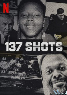 137 Shots-137 Shots