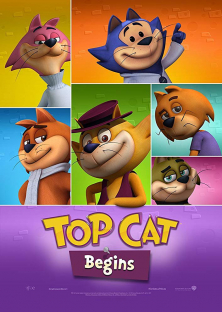 Top Cat Begins-Top Cat Begins