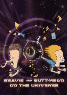 Beavis and Butt-Head Do the Universe-Beavis and Butt-Head Do the Universe