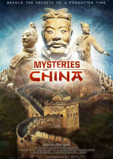 Mysteries Of Ancient China (2016)