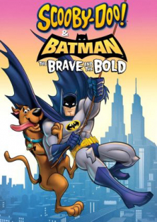 Scooby-Doo! & Batman: The Brave and the Bold-Scooby-Doo! & Batman: The Brave and the Bold