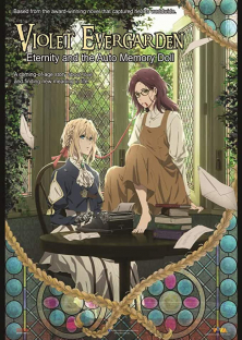 Violet Evergarden: Eternity and the Auto Memory Doll-Violet Evergarden: Eternity and the Auto Memory Doll