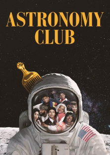 Astronomy Club: The Sketch Show-Astronomy Club: The Sketch Show