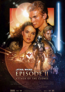 Star Wars: Episode II - Attack of the Clones-Star Wars: Episode II - Attack of the Clones