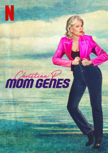 Christina P: Mom Genes-Christina P: Mom Genes