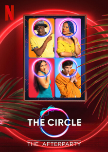 The Circle - The Afterparty (2021)