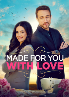 Made For You With Love (2019)