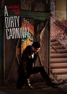 A Dirty Carnival-A Dirty Carnival