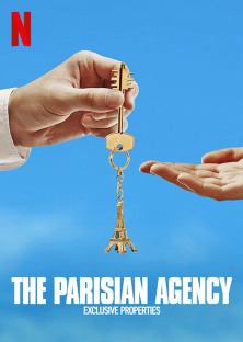 The Parisian Agency: Exclusive Properties (Season 1)-The Parisian Agency: Exclusive Properties (Season 1)