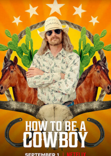 How to Be a Cowboy-How to Be a Cowboy