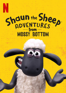 Shaun the Sheep: Adventures from Mossy Bottom-Shaun the Sheep: Adventures from Mossy Bottom