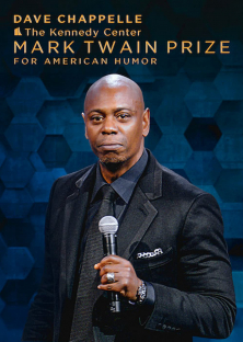 Dave Chappelle: The Kennedy Center Mark Twain Prize for American Humor (2020)