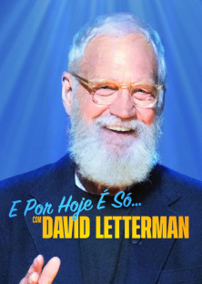 That’s My Time with David Letterman (2022) Episode 1
