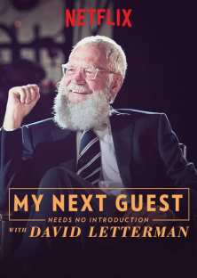 My Next Guest Needs No Introduction With David Letterman (Season 3) (2020)