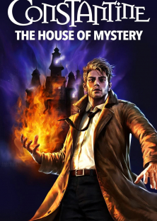 Constantine: The House of Mystery-Constantine: The House of Mystery