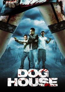 Doghouse (2009)