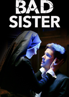 Bad Sister-Bad Sister