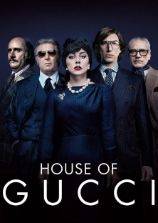 House of Gucci (2022)