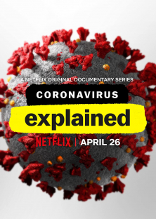 Coronavirus, Explained-Coronavirus, Explained