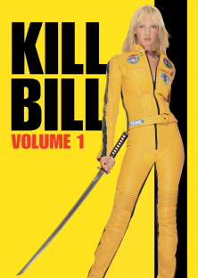 Kill Bill: Vol. 1-Kill Bill: Vol. 1