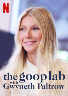 the goop lab with Gwyneth Paltrow (2020)