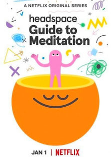 Headspace Guide to Meditation-Headspace Guide to Meditation
