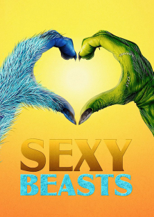 Sexy Beasts (Season 1)-Sexy Beasts (Season 1)