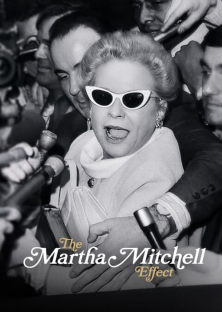 The Martha Mitchell Effect-The Martha Mitchell Effect