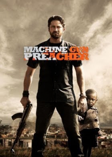 Machine Gun Preacher-Machine Gun Preacher