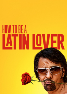 How to Be a Latin Lover-How to Be a Latin Lover