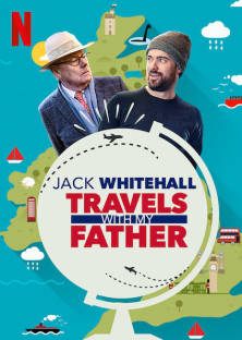 Jack Whitehall: Travels with My Father ( Season 5 )-Jack Whitehall: Travels with My Father ( Season 5 )