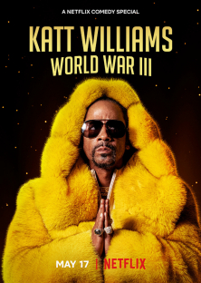 Katt Williams: World War III-Katt Williams: World War III