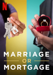 Marriage or Mortgage-Marriage or Mortgage