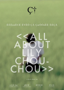 All About Lily Chou-Chou-All About Lily Chou-Chou