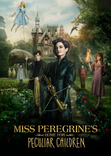 Miss Peregrine's Home for Peculiar Children-Miss Peregrine's Home for Peculiar Children