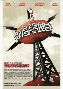 Swearnet: The Movie-Swearnet: The Movie