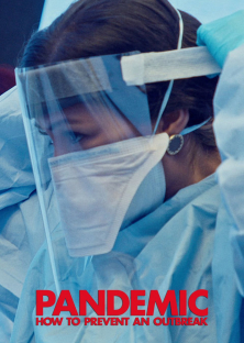 Pandemic: How to Prevent an Outbreak-Pandemic: How to Prevent an Outbreak